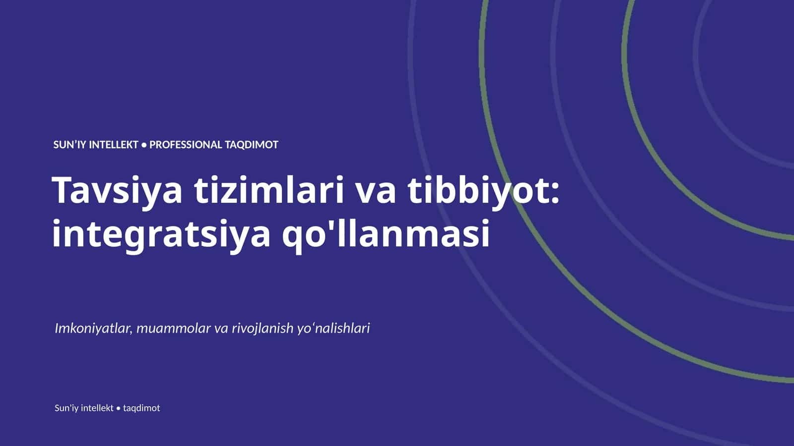 SUNʼIY INTELLEKT • PROFESSIONAL TAQDIMOT 1