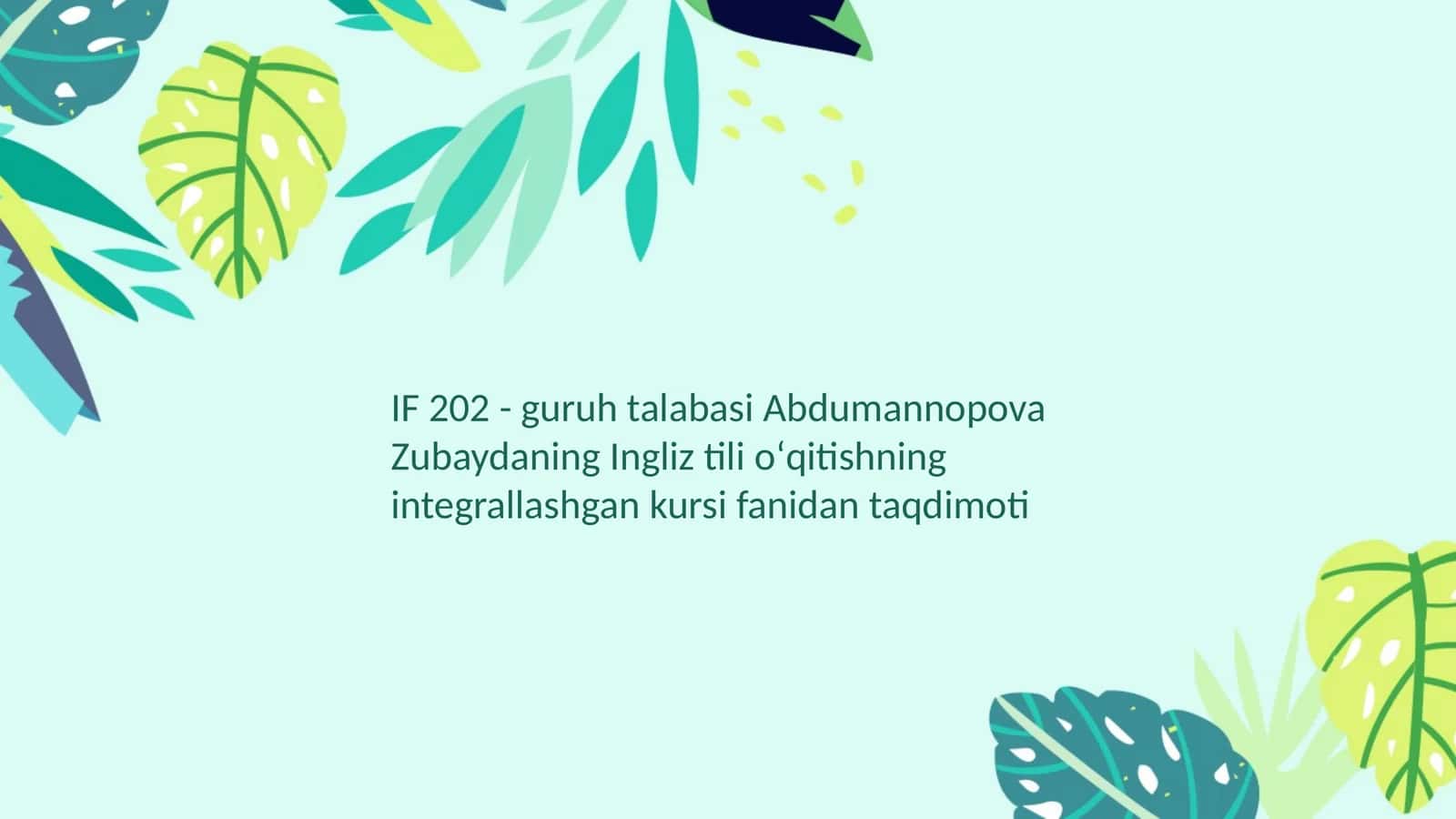 Ingliz tilini oʻqitishning integrallashgan kursi fanidan taqdimoti 1