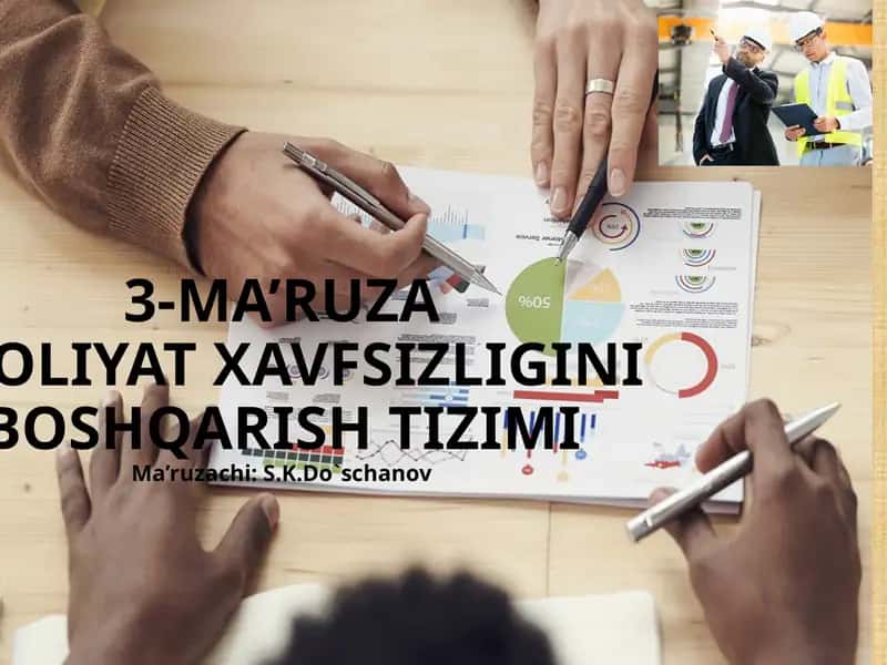 3-MA’RUZAFAOLIYAT XAVFSIZLIGINI BOSHQARISH TIZIMI 1