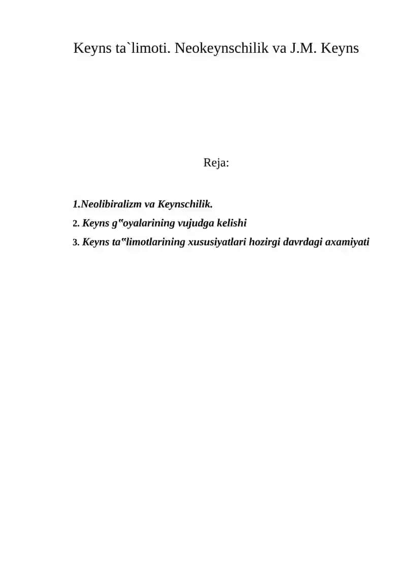 Keyns ta`limoti. Neokeynschilik va J.M. Keyns