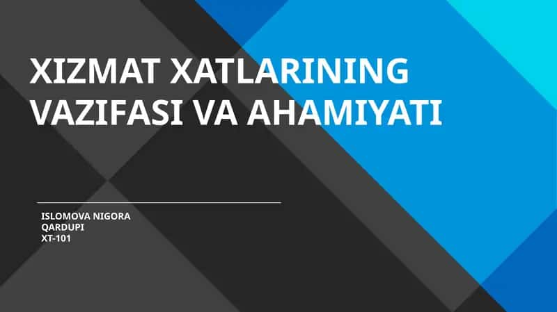 XIZMAT XATLARINING VAZIFASI VA AHAMIYATI 1