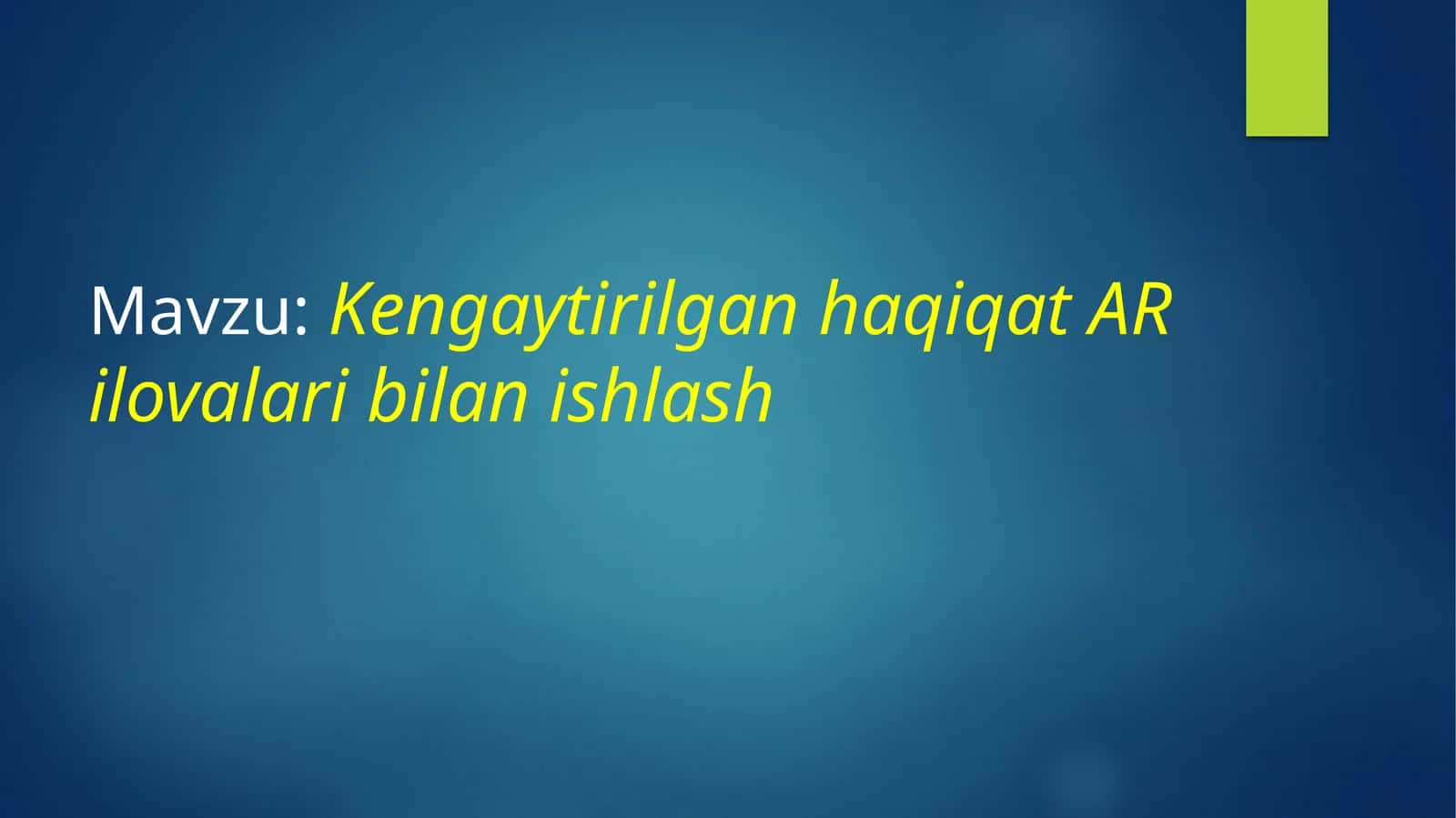 Kengaytirilgan Haqiqat (AR) 1