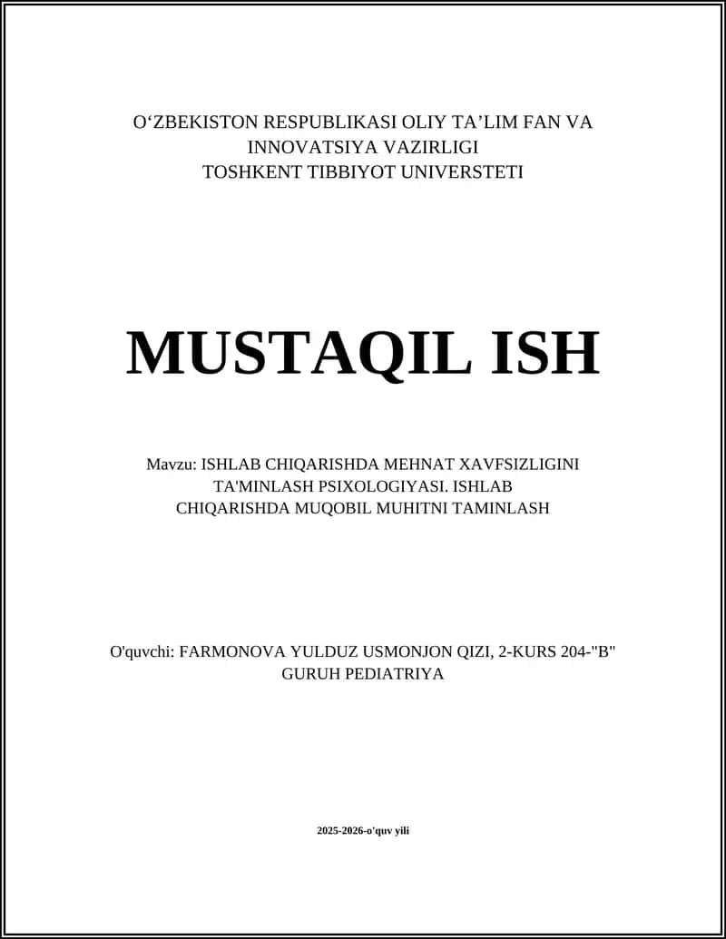 ISHLAB CHIQARISHDA MEHNAT XAVFSIZLIGINI TA'MINLASH PSIXOLOGIYASI 1