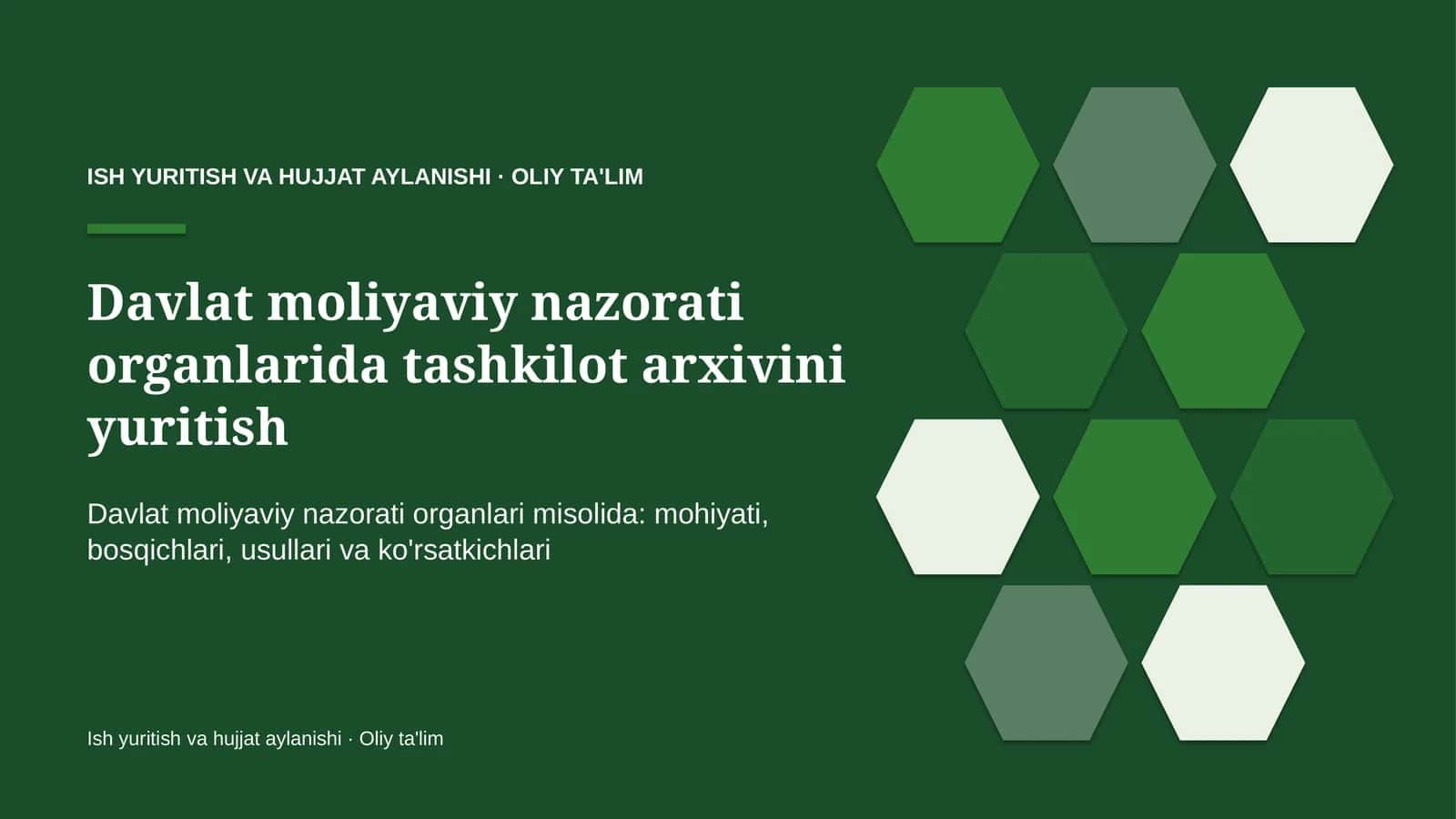 Davlat moliyaviy nazorati organlarida tashkilot arxivini yuritish 1