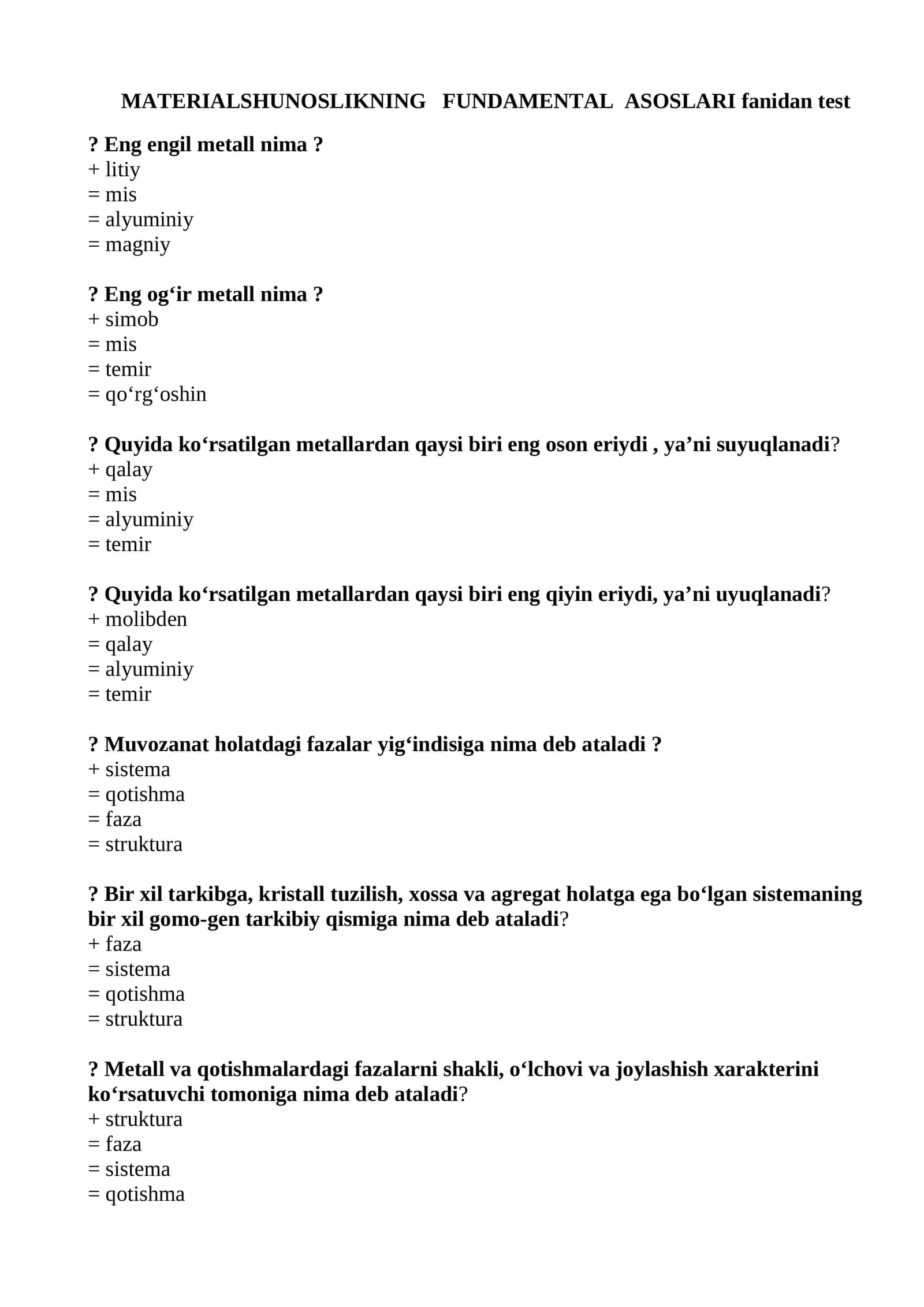 Materialshunoslikning fundamental asoslari test savollari 1