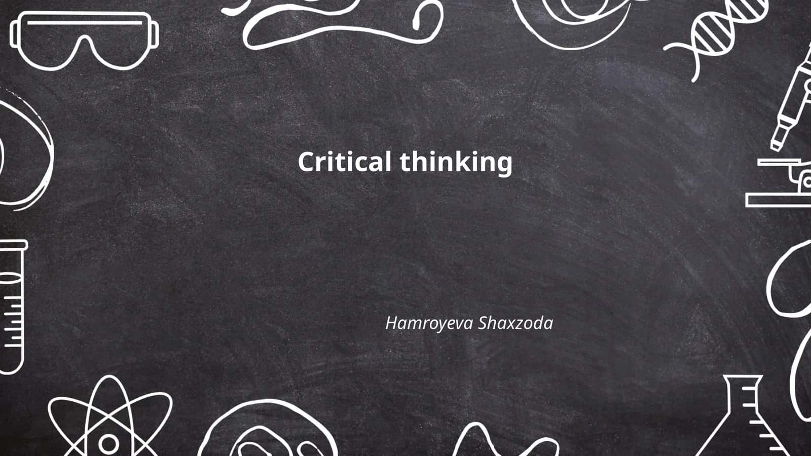 Critical thinking 1
