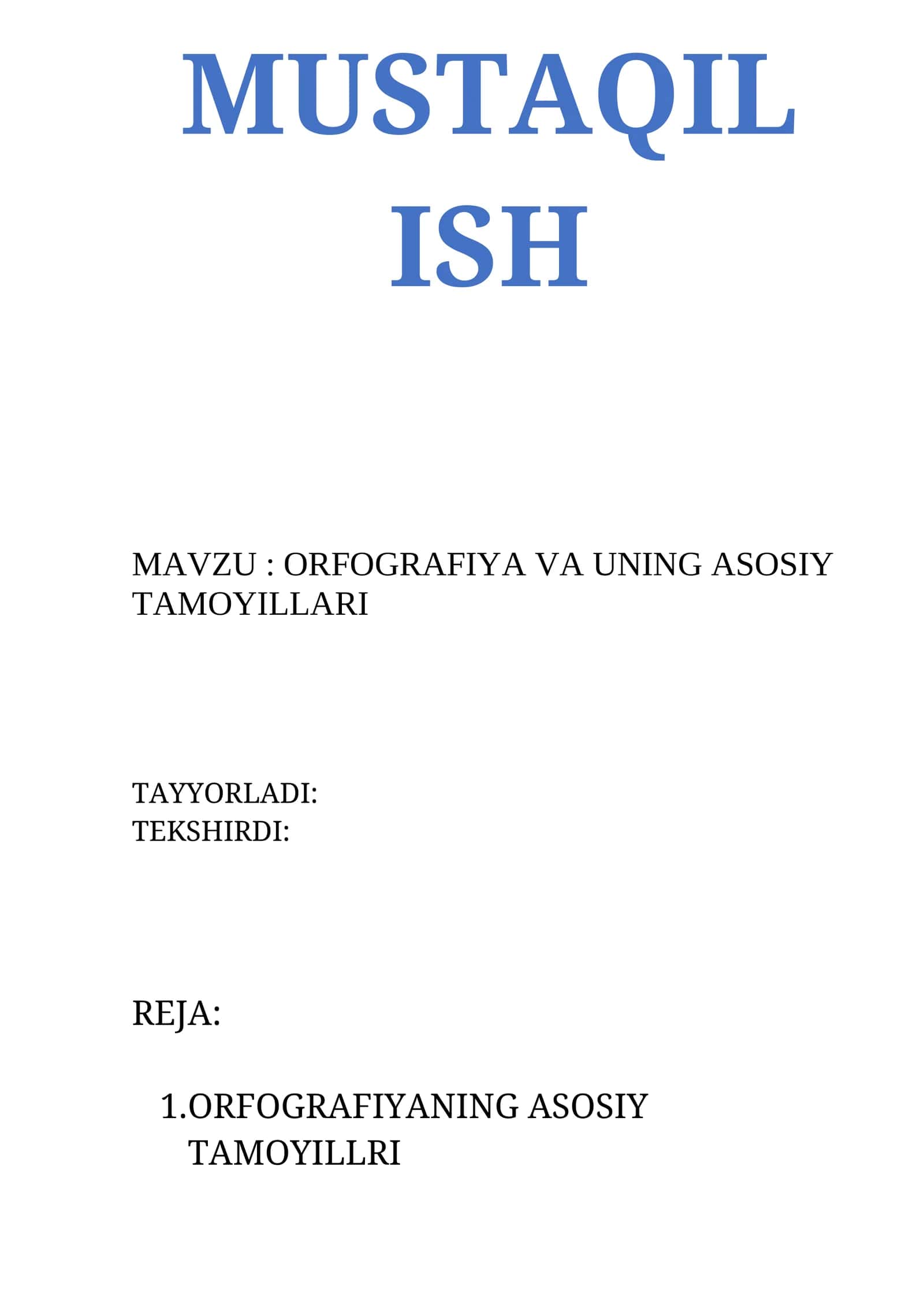 ORFOGRAFIYA VA UNING ASOSIY TAMOYILLARI 1