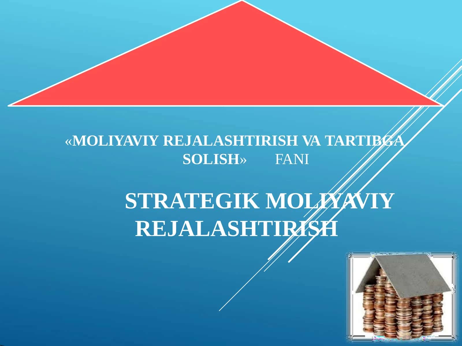 STRATEGIK MOLIYAVIY REJALASHTIRISH 1