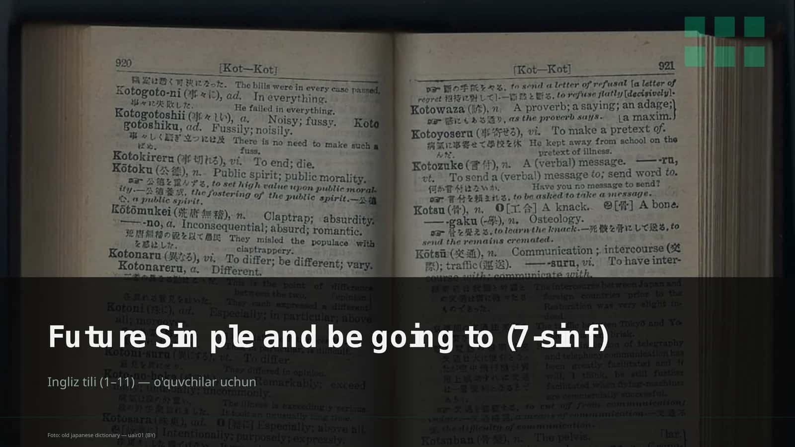 Future Simple and be going to (7-sinf) 1