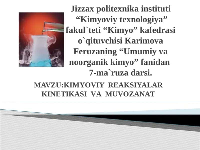 Kimyoviy Reaksiyalarkining Kinetikasi va Muvazanati 1
