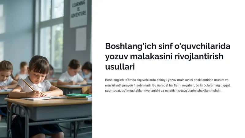 Boshlang'ich sinf o'quvchilarida yozuv malakasini rivojlantirish usullari 1