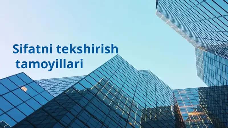 Sifatni tekshirish tamoyillari 1