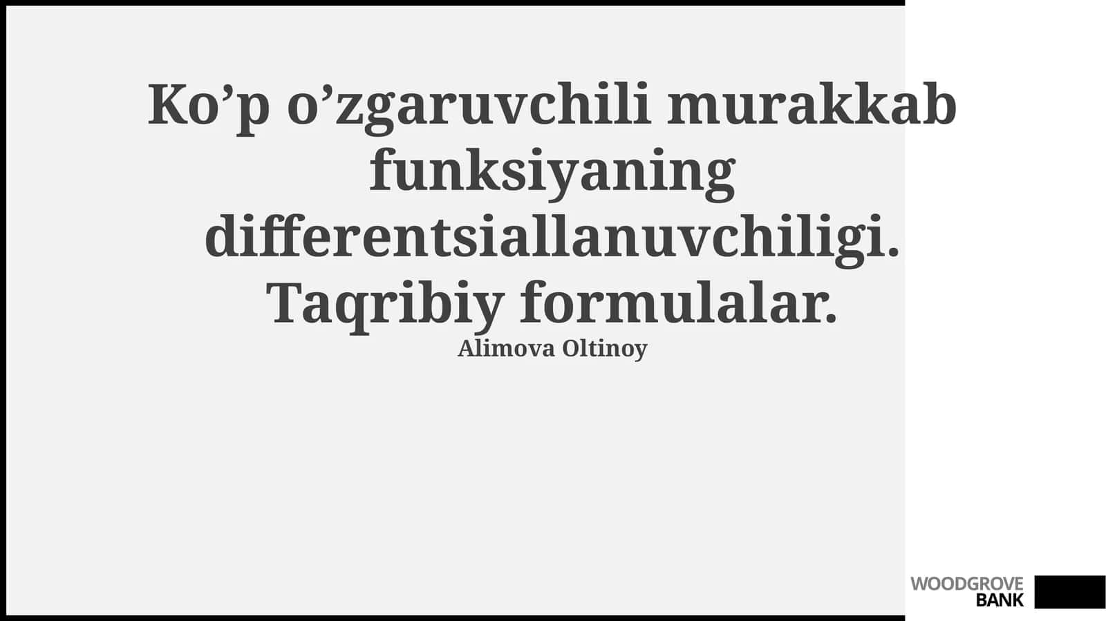 Ko’p o’zgaruvchili murakkab funksiyaning differentsiallanuvchiligi 1