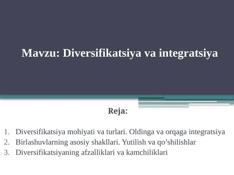 Diversifikatsiyavaintegratsiya 1