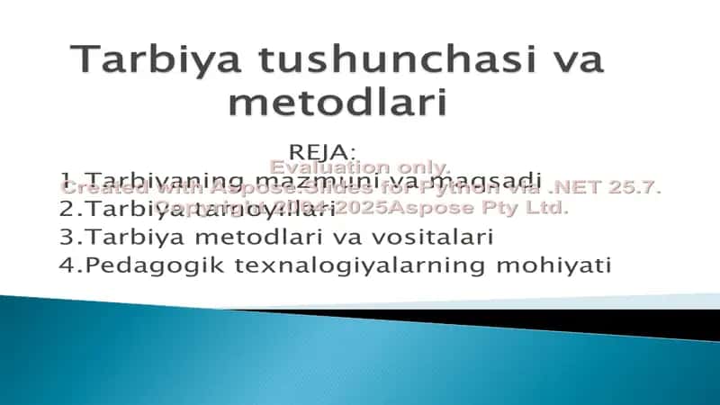 Tarbiya tushunchasi va metodlari 1