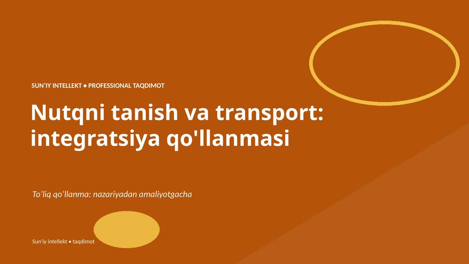 Nutqni tanish va transport: integratsiya qo'llanmasi 1