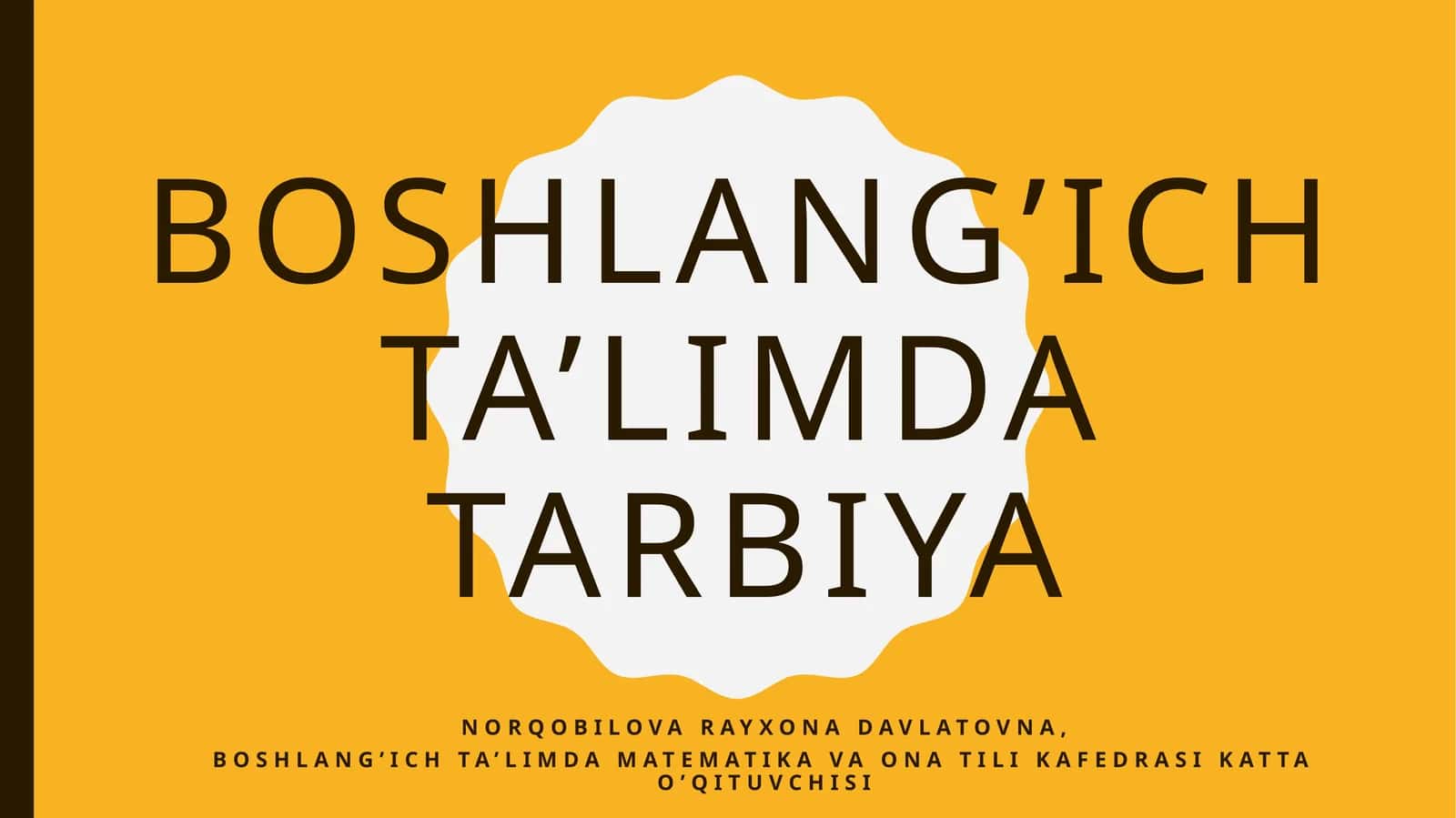 Boshlang’ich  ta’limda  tarbiya 1