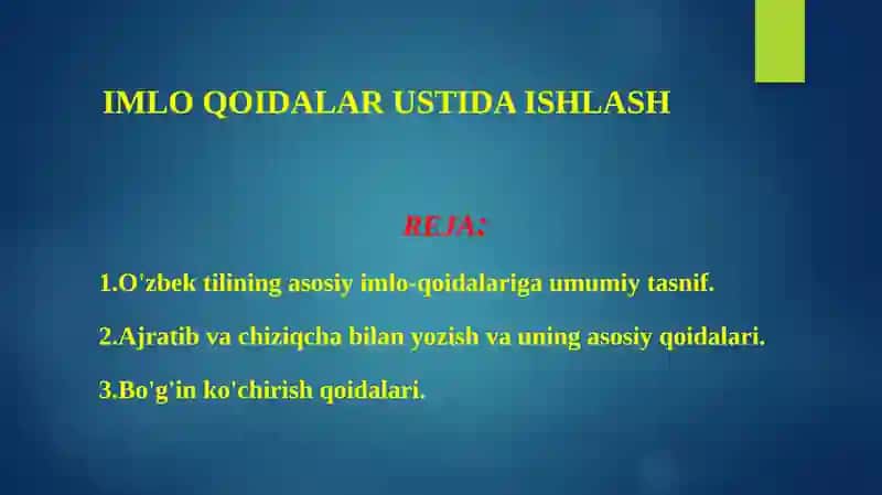 IMLO QOIDALAR USTIDA ISHLASH