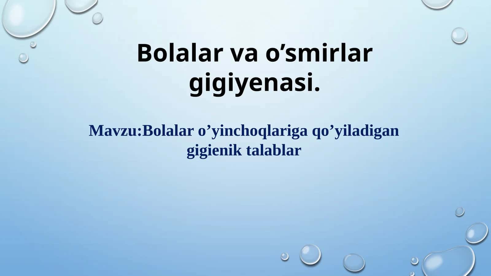Bolalar oʼyinchoqlariga qoʻyiladigan talablar 1
