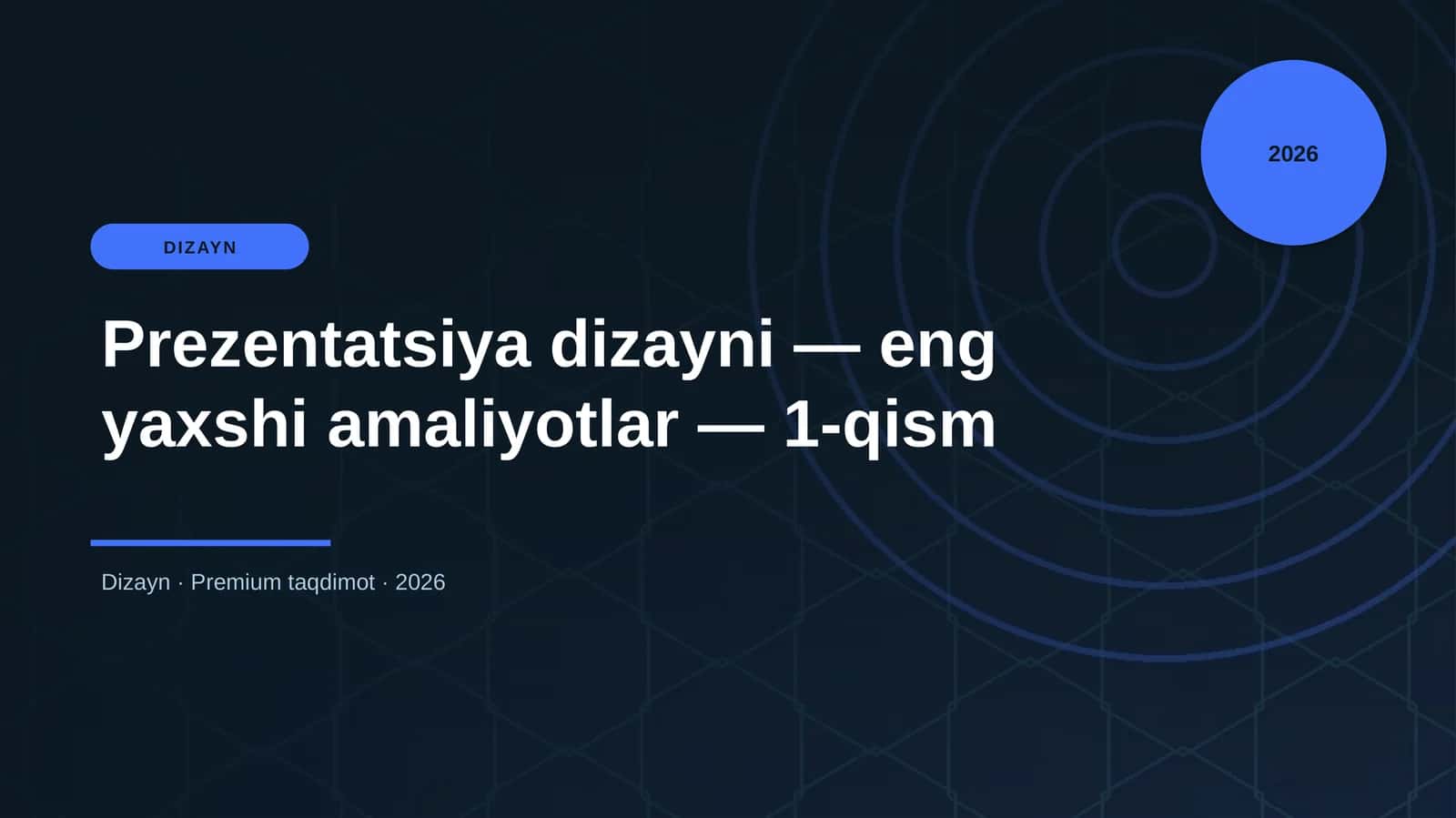 Prezentatsiya dizayni — eng yaxshi amaliyotlar — 1-qism 1