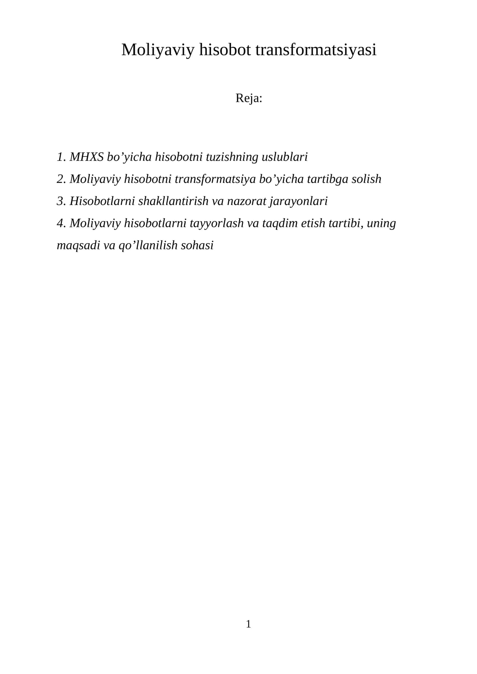 MHXS bo’yicha hisobot transformatsiyasi 1
