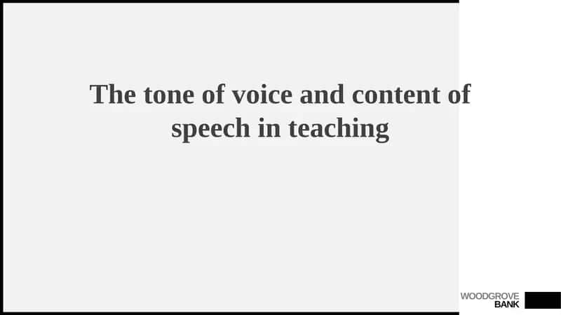 The Power of Tone and Content in Teaching 1