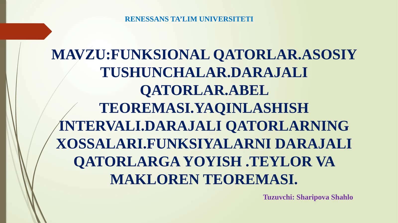 FUNKSIONAL QATORLAR.ASOSIY TUSHUNCHALAR.DARAJALI 1