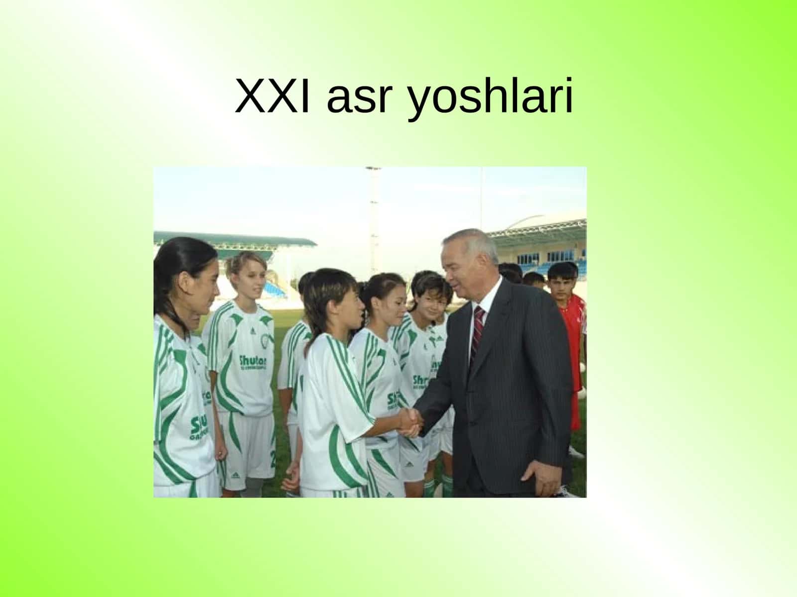 XXI asr yoshlari 1