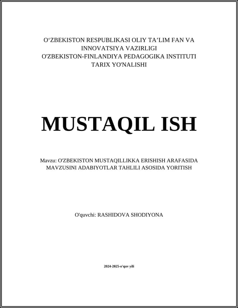 O'zbekiston Mustaqilligi Tarixiy Zaminlari 1