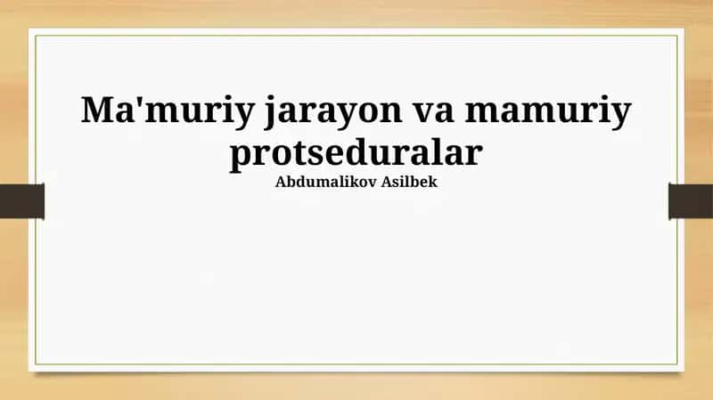 Ma'muriy jarayon va mamuriy protseduralar 1