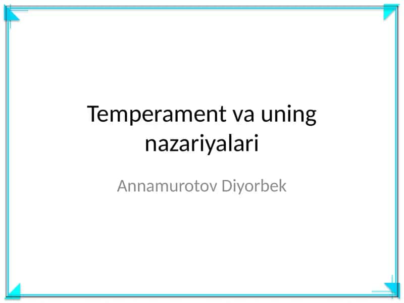 Temperament va uning nazariyalari 1