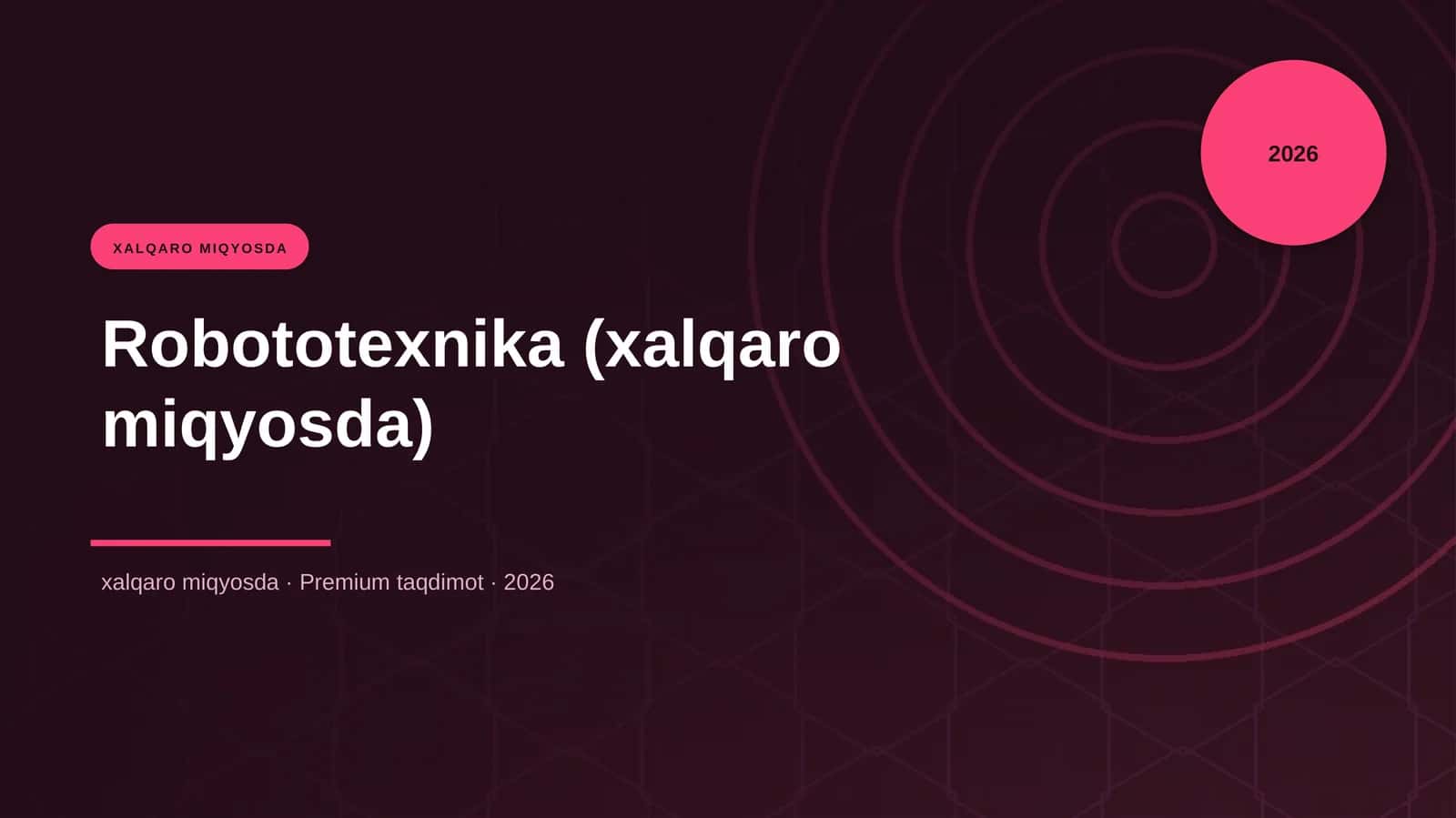 Robototexnika (xalqaro miqyosda) 1