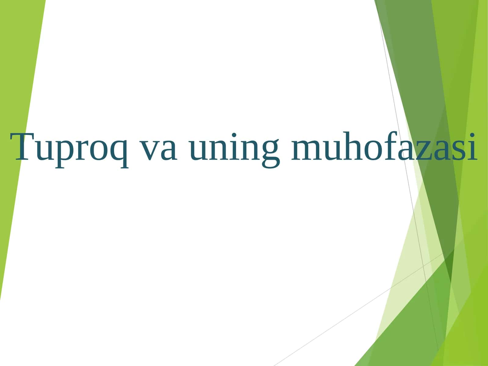 Tuproq va uning muhofazasi 1