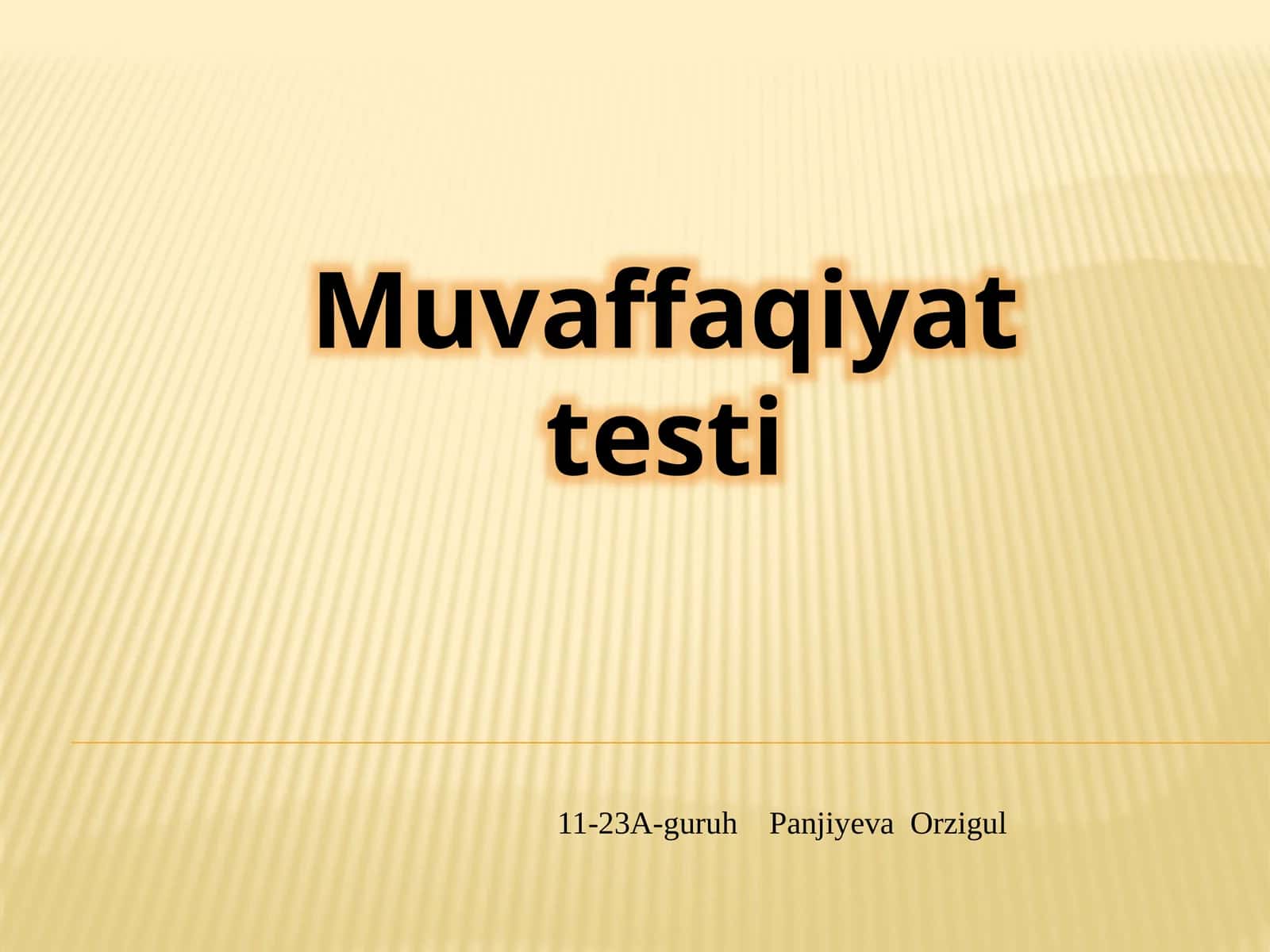 muvoffaqiyat testi 1