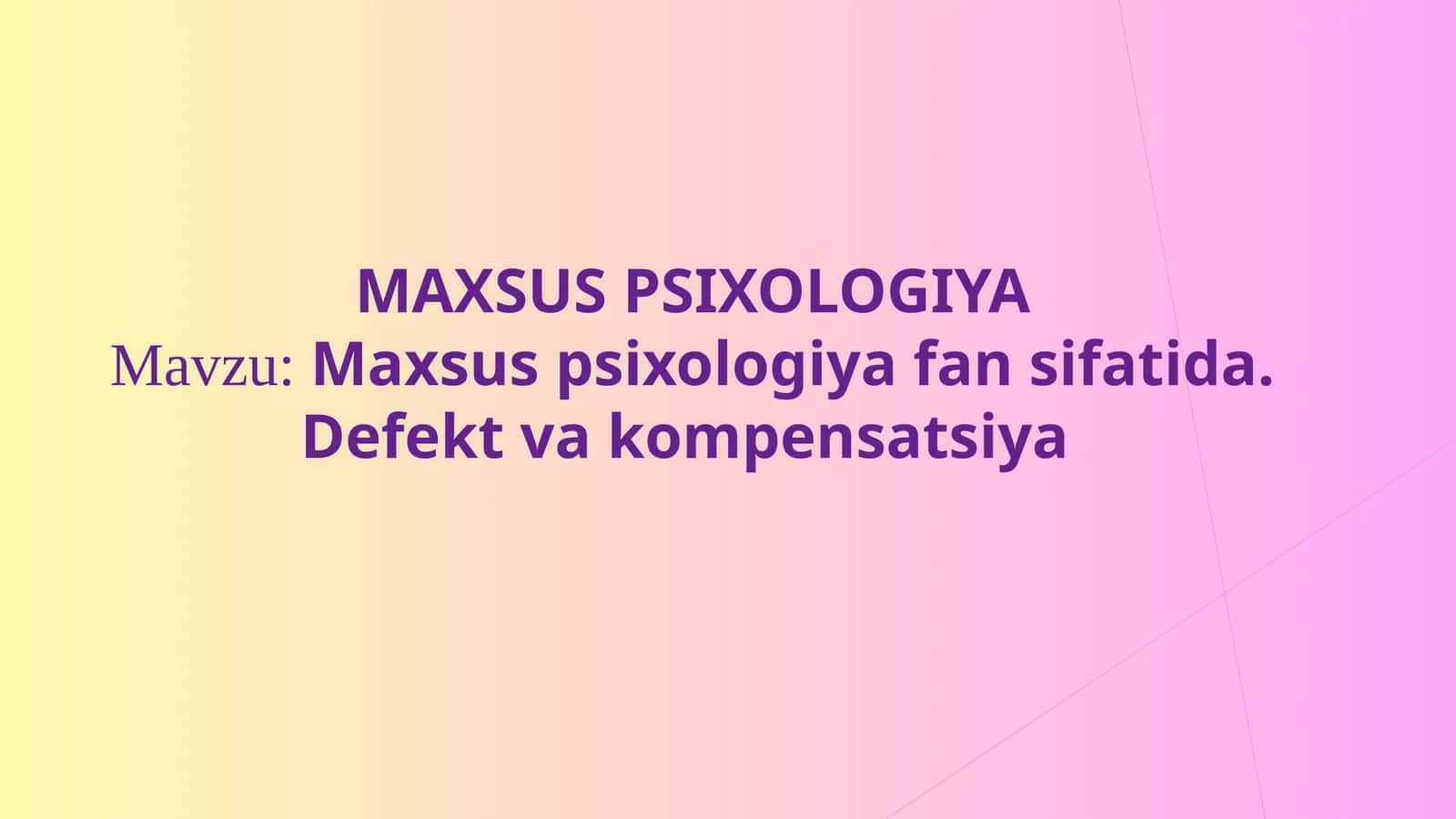 Maxsus psixologiya fan sifatida 1