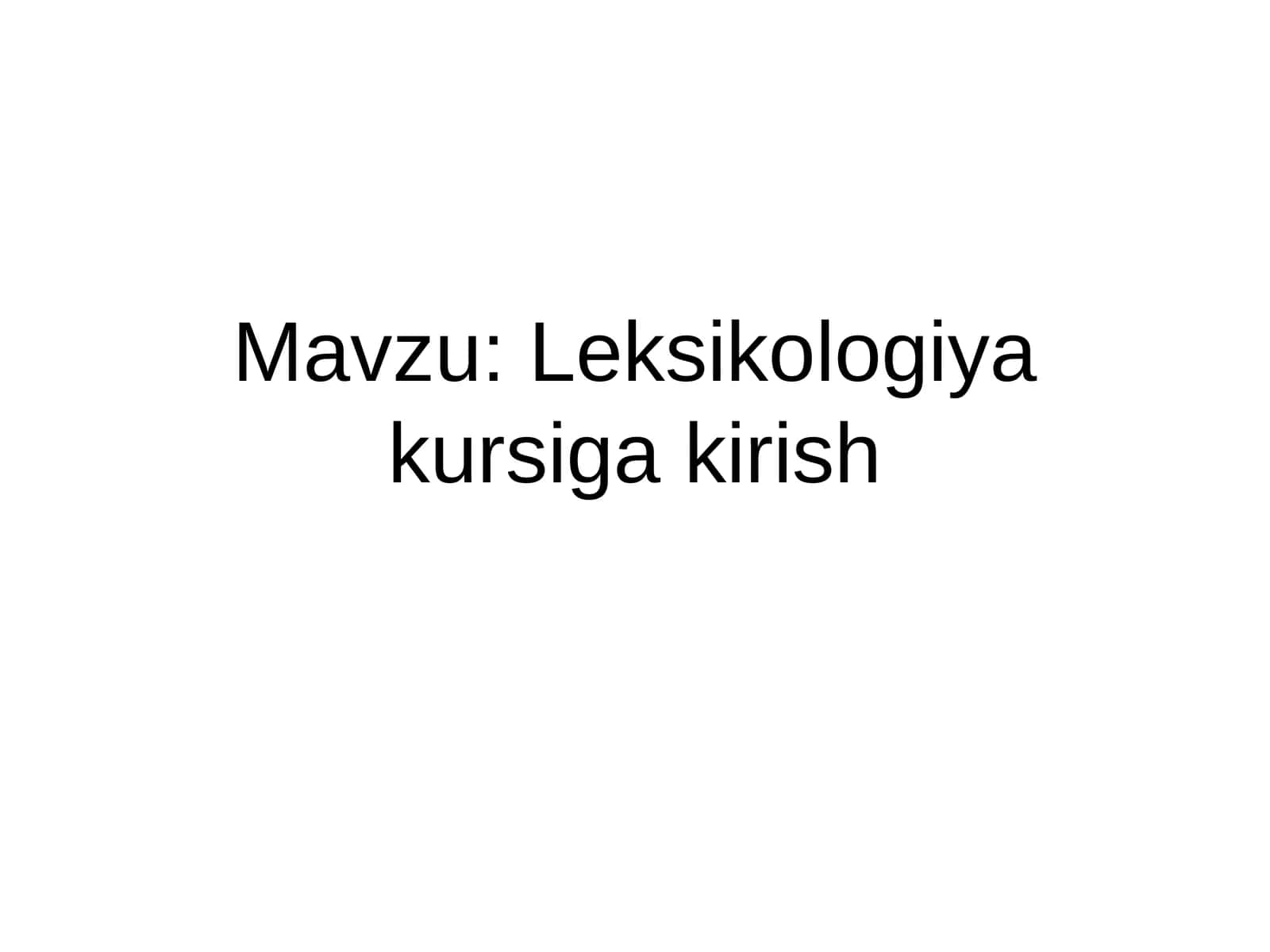 Leksikologiya kursiga kirish 1