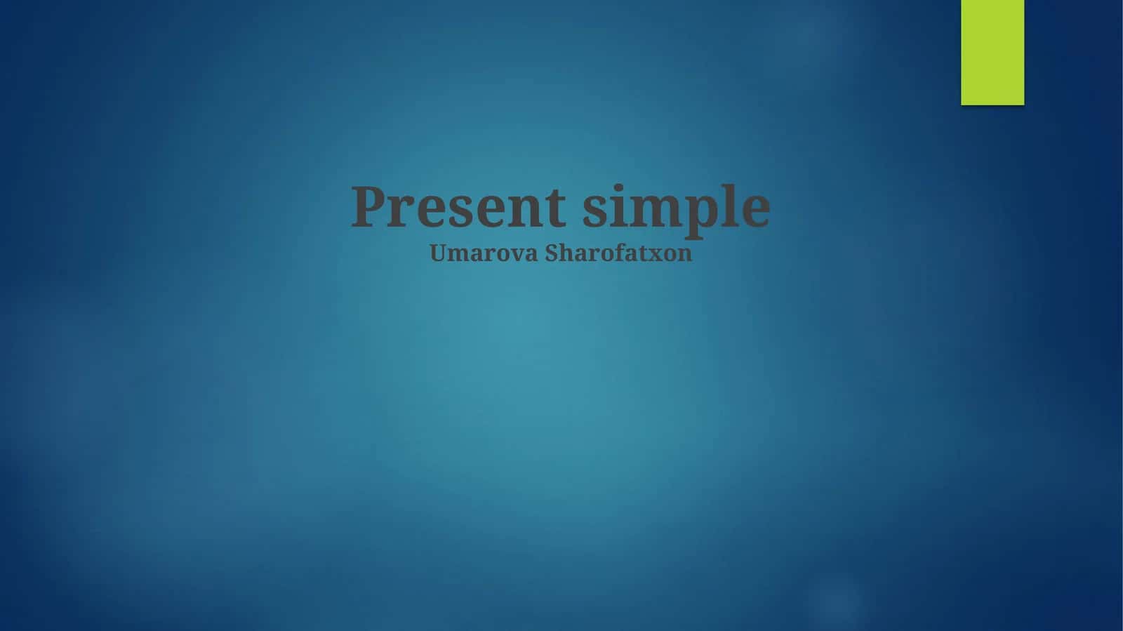 Present simple 1
