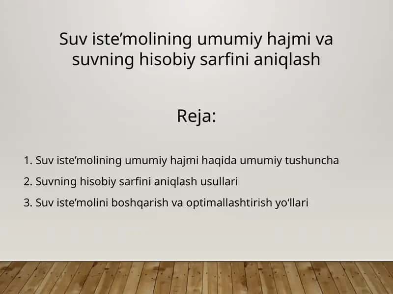 Suv iste’molining umumiy hajmi va suvning hisobiy sarfini aniqlash 1