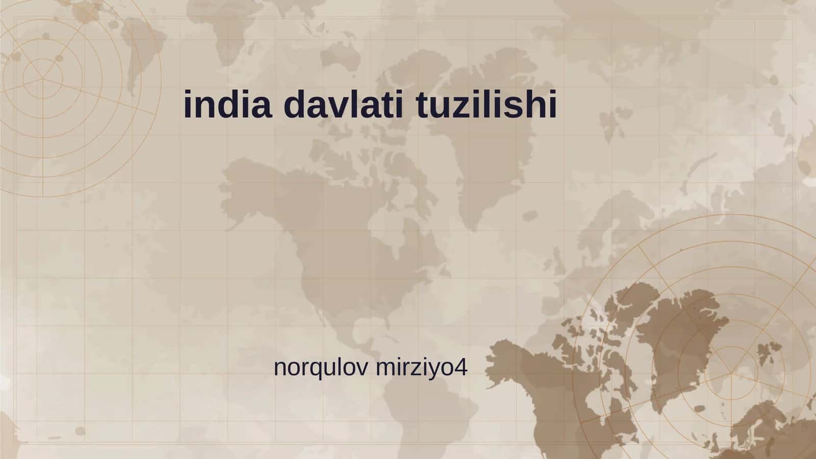 India Davlati Tuzilishi 1