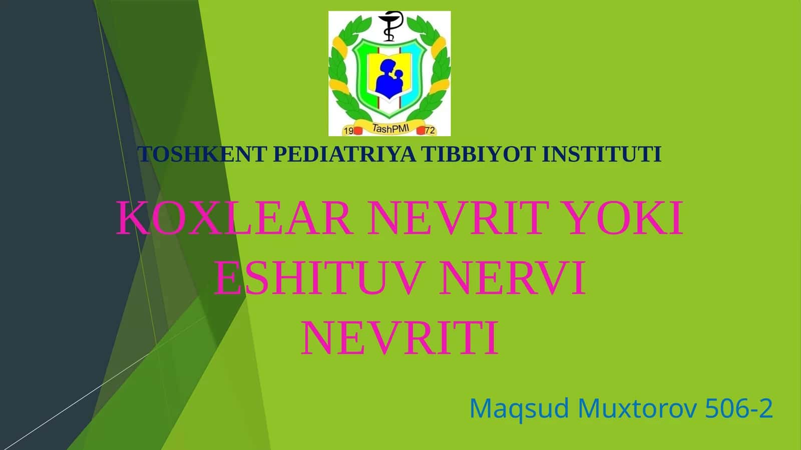 KOXLEAR NEVRIT YOKI ESHITUV NERVI NEVRITI 1
