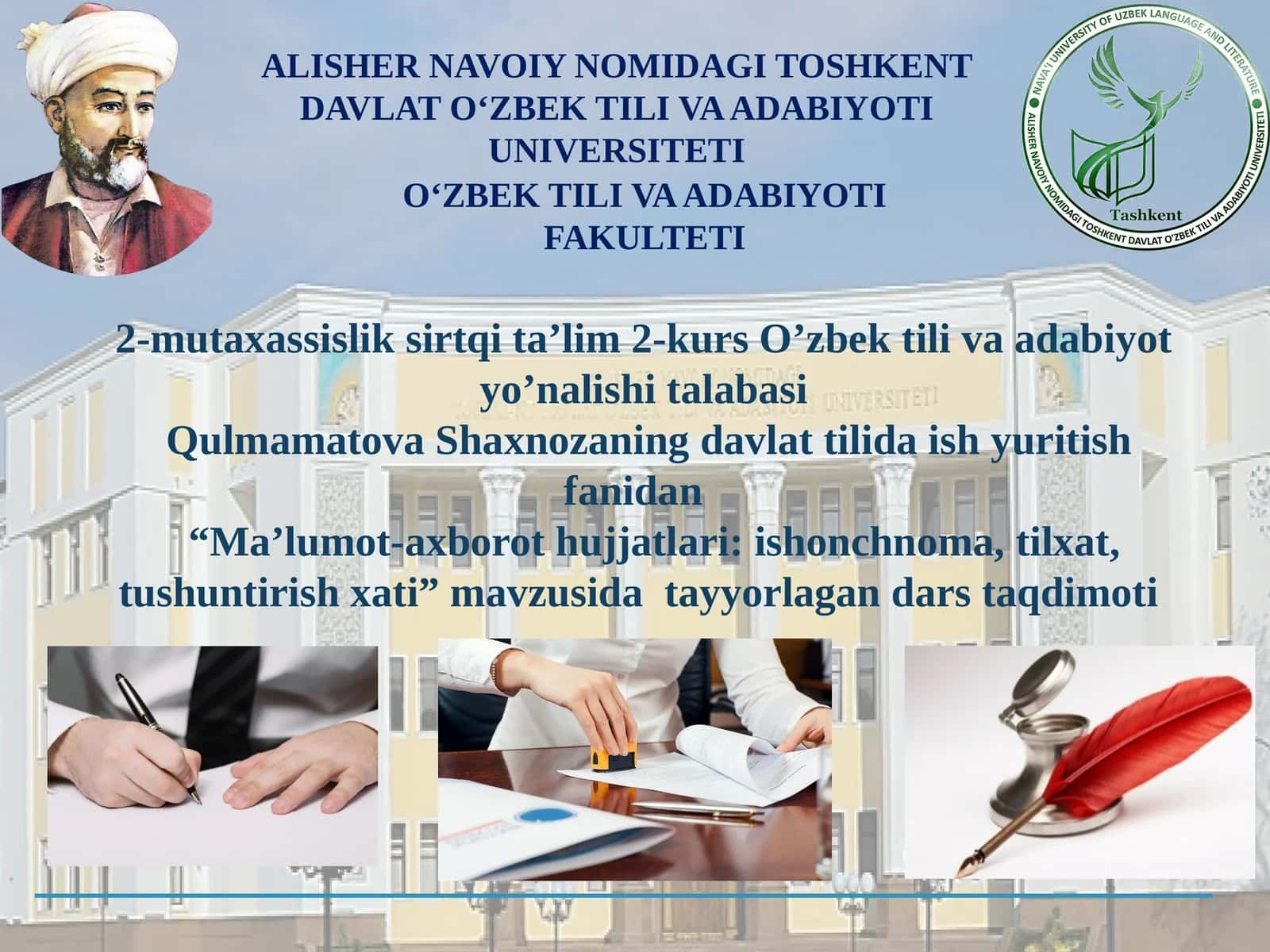 MA’LUMOT-AXBOROT HUJJATLARI:ISHONCHNOMA,TILXAT,TUSHUNTIRISH XATI 1