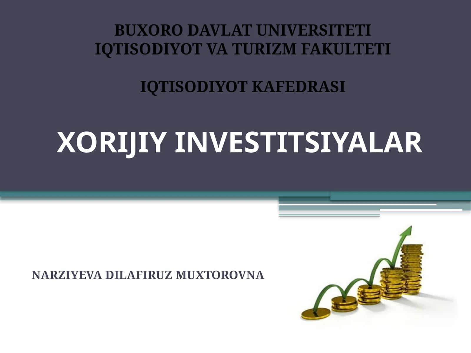 XORIJIY INVESTITSIYALAR 1