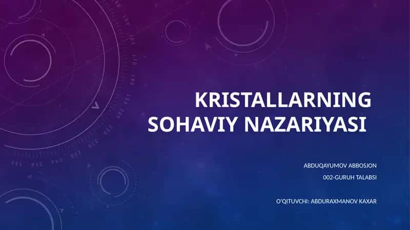 Kristallarning sohaviy nazariyasi 1