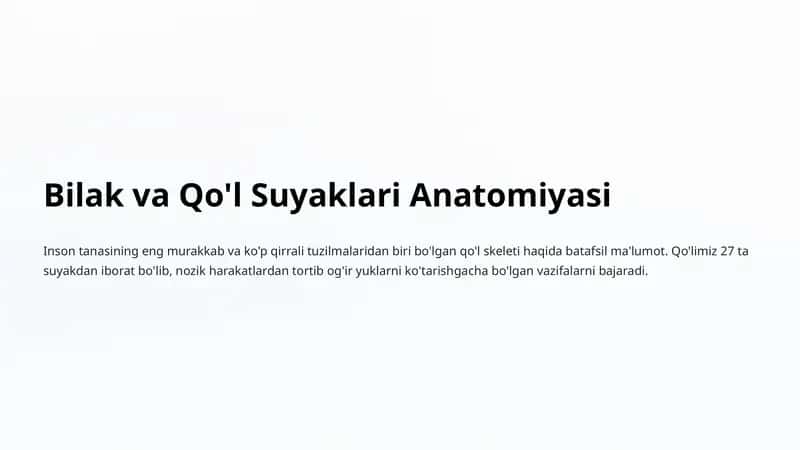 Bilak va Qo'l Suyaklari Anatomiyasi 1