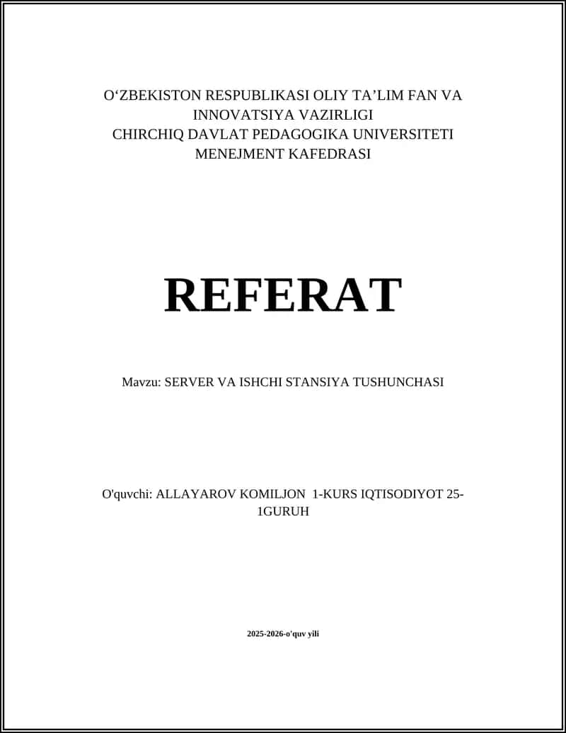 SERVER VA ISHCHI STANSIYA TUSHUNCHASI 1