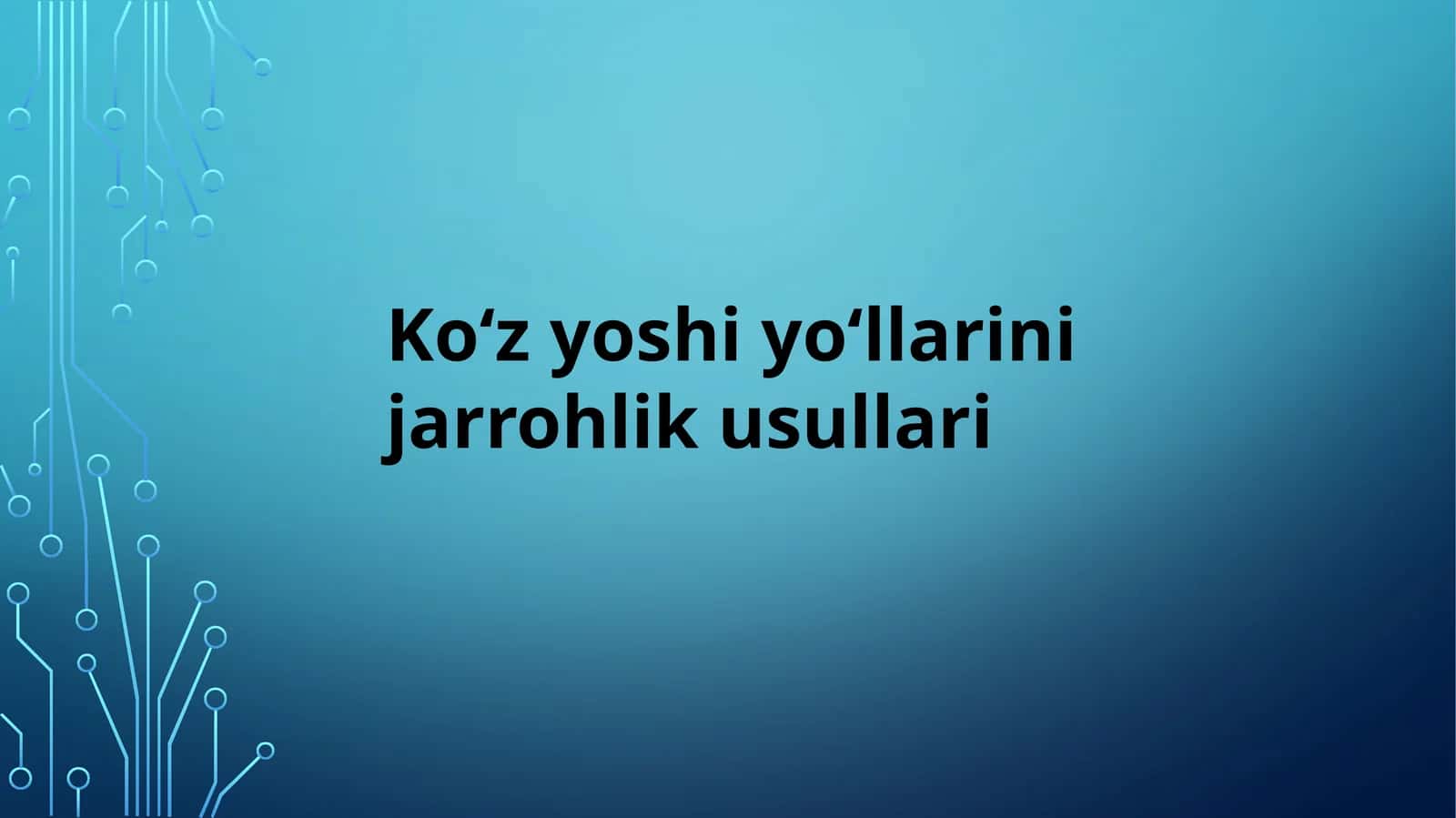 Koʻz yosh yoʻllarini jarrohlik usullari 1
