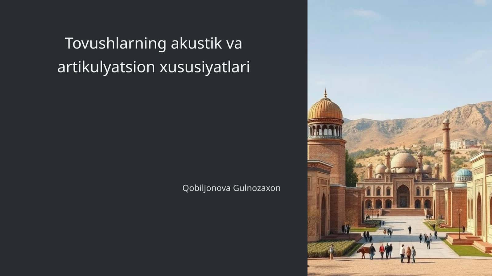 Tovushlarning akustik va artikulyatsion xususiyatlari 1