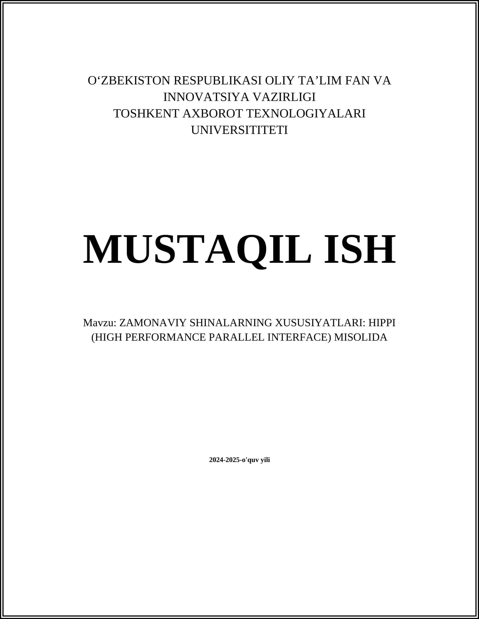 ZAMONAVIY SHINALARNING XUSUSIYATLARI: HIPPI (HIGH PERFORMANCE PARALLEL INTERFACE) MISOLIDA 1
