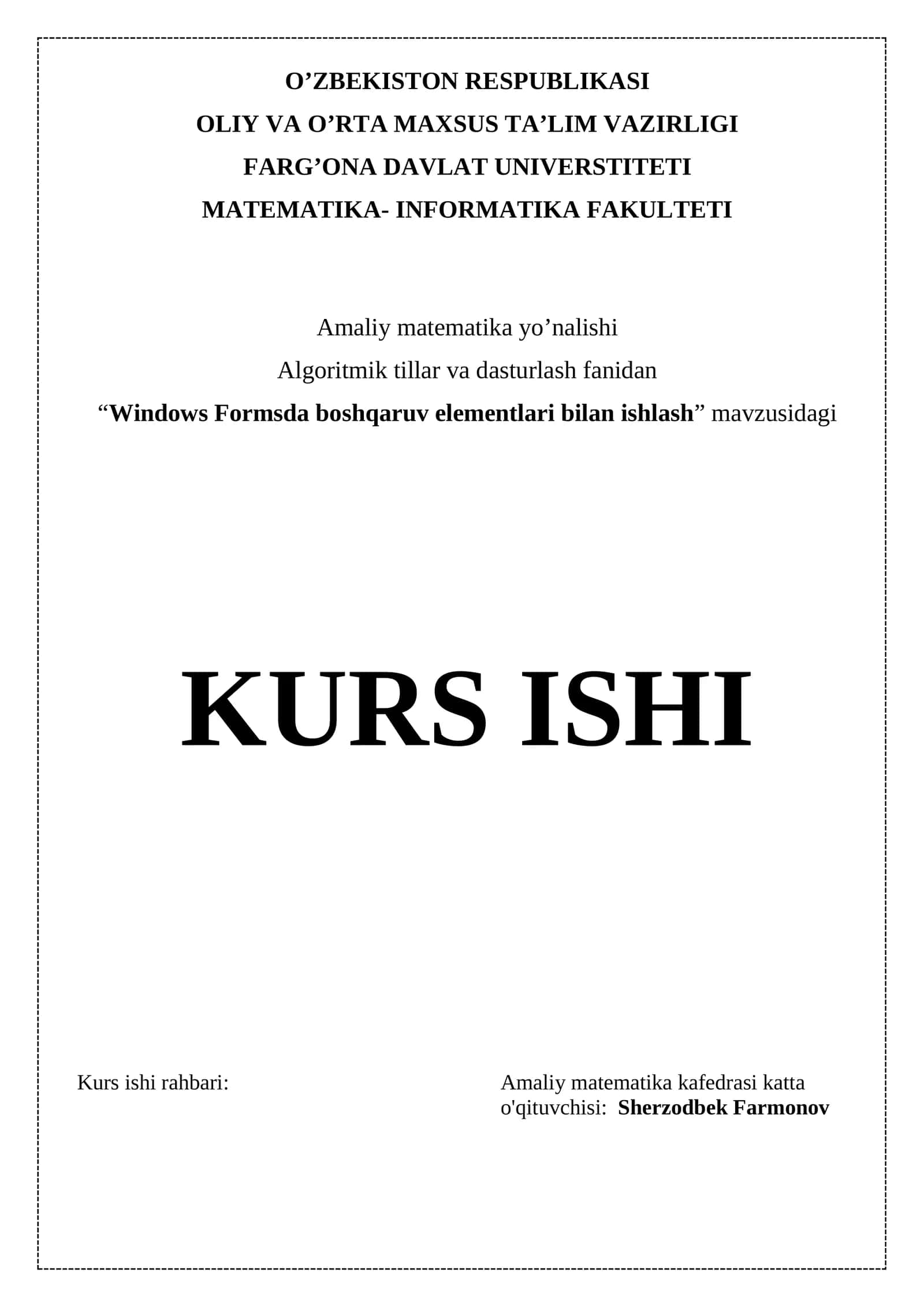 "Windows Formsda boshqaruv elementlari bilan ishlash" mavzusidagi KURS ISHI 1