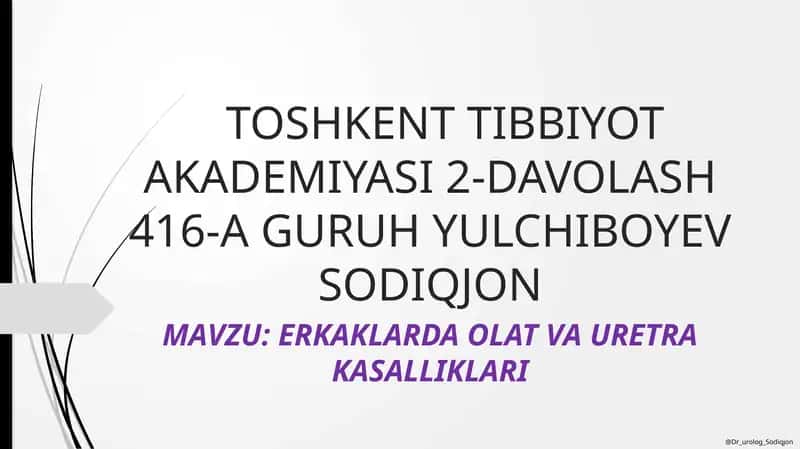 ERKAKLARDA OLAT VA URETRA KASALLIKLARI 1